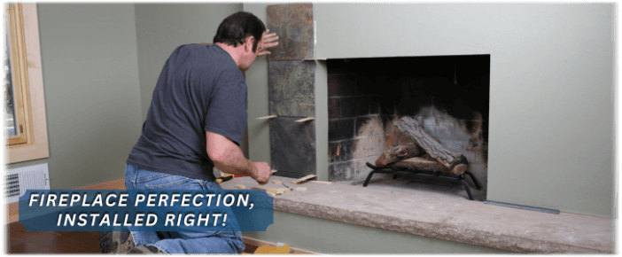 Fireplace Installation San Diego